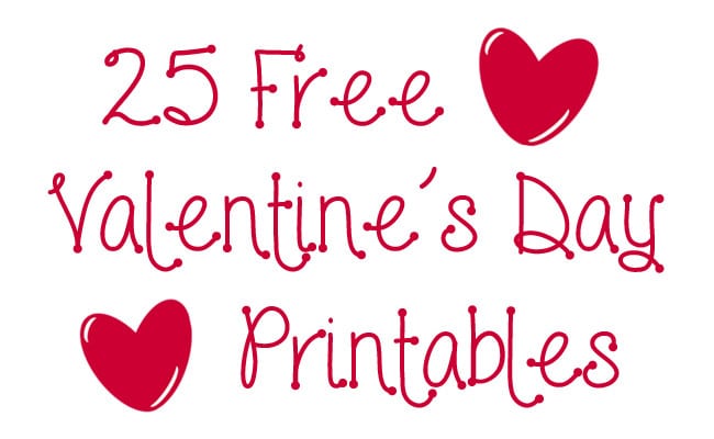 25 Free Valentine's Day Printables Archives - Pretty My Party