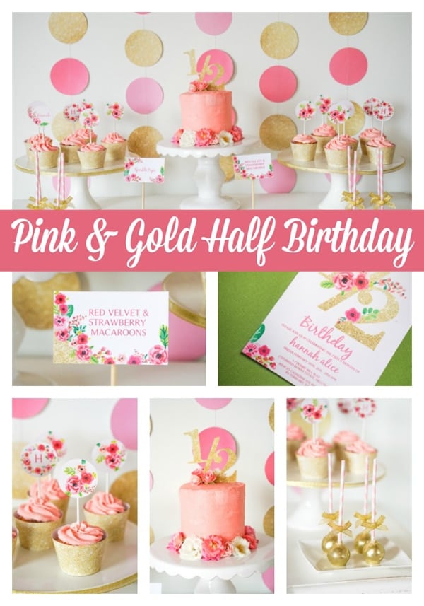 Pink and Gold Half Year Birthday Party Pretty My Party