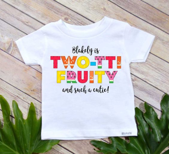 Tutti Frutti Birthday Shirt | Tutti Frutti Party Ideas