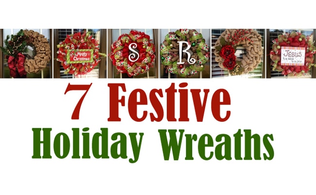 7 Festive Holiday Wreaths