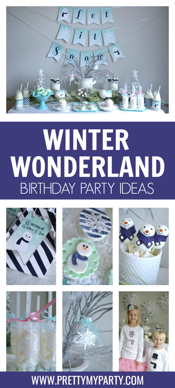 Winter Wonderland Birthday Party - Pretty My Party