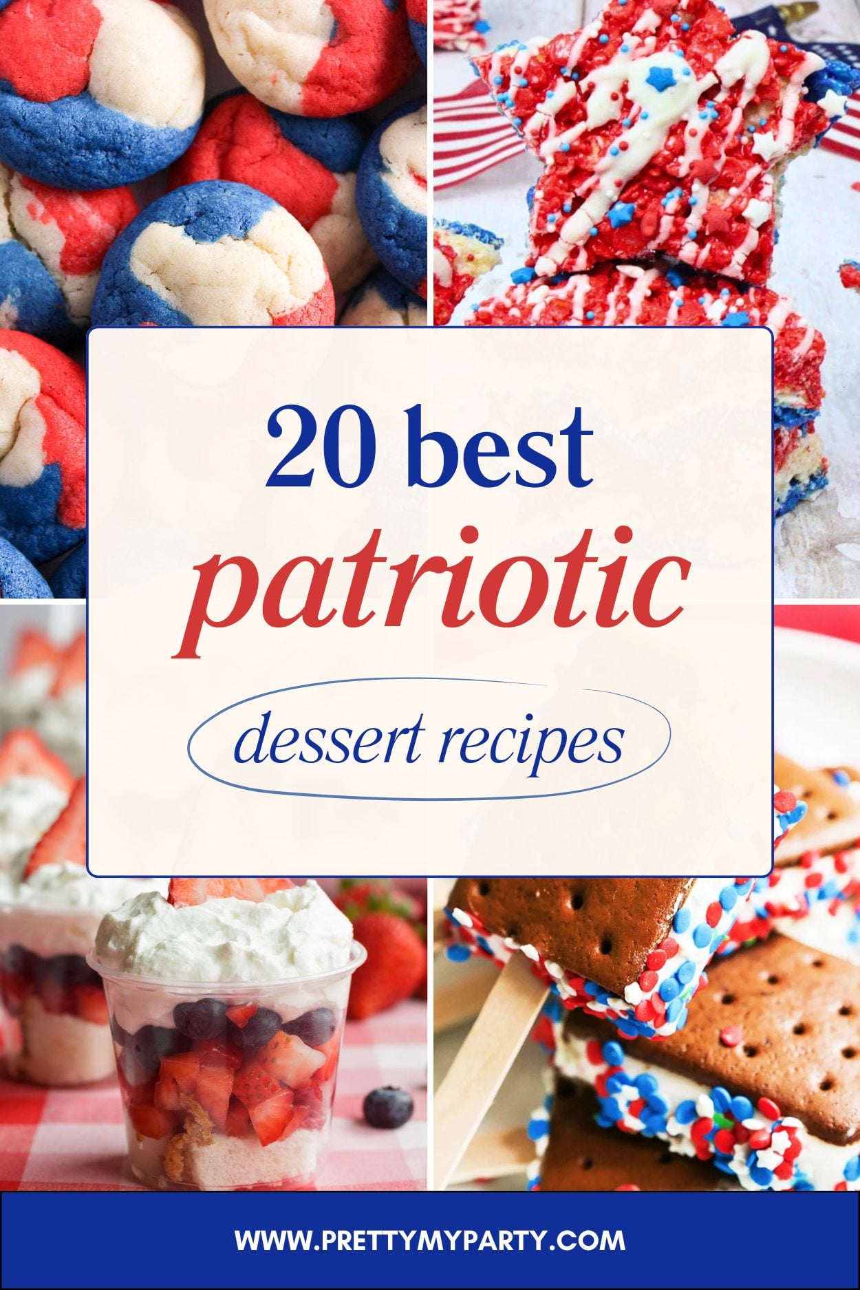20 Patriotic Desserts for 4th of July, Memorial Day, and Summer Parties on www.prettymyparty.com