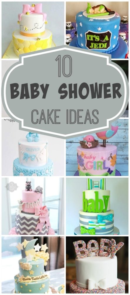 10 Baby Shower Cake Ideas - Pretty My Party