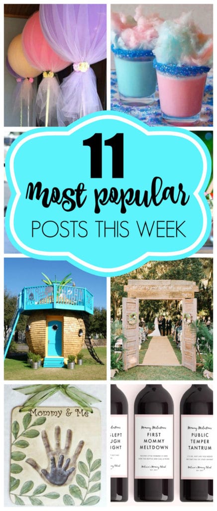 11 Most Popular Posts This Week — Pretty My Party