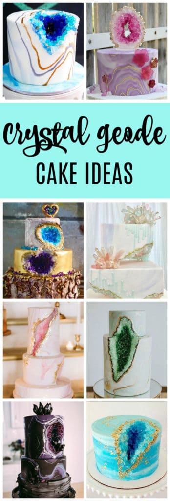 15 Crystal Geode Cake Ideas | Pretty My Party