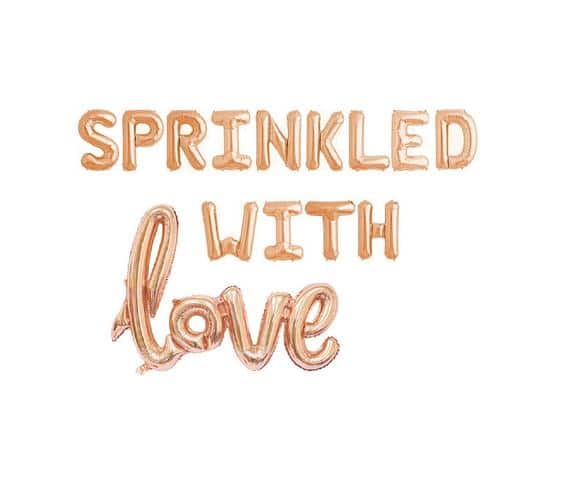Sprinkled With Love Balloons - Best Baby Sprinkle Ideas