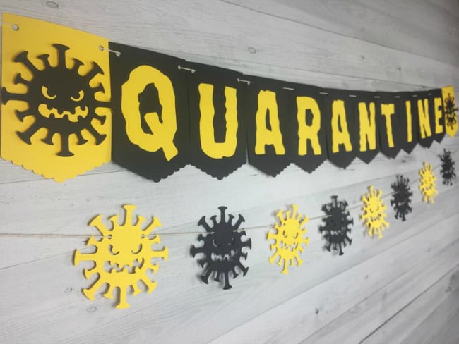 Quarantine Birthday Banner