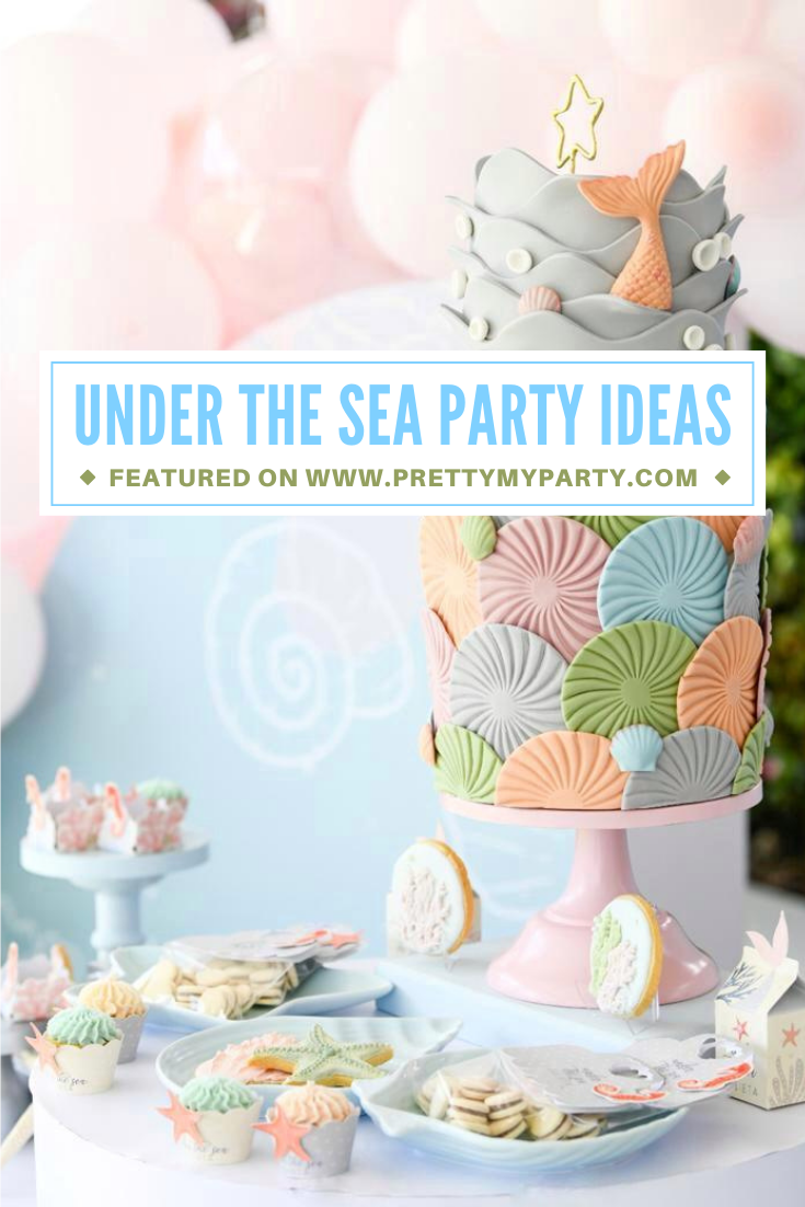 Under the Sea Birthday Party - Pretty My Party