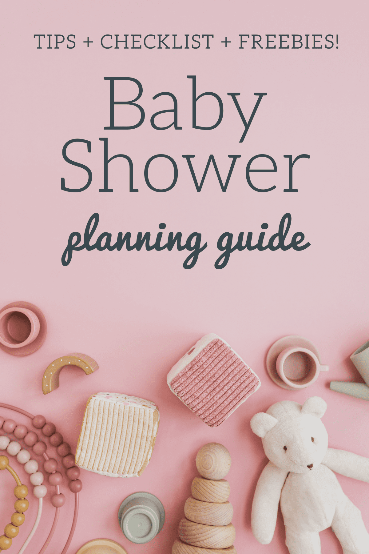 How to host the perfect baby shower - a step-by-step planning guide, plus free printables on www.prettymyparty.com