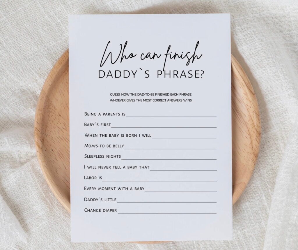 Who Can Finish Daddy's Phrase Baby Shower Game