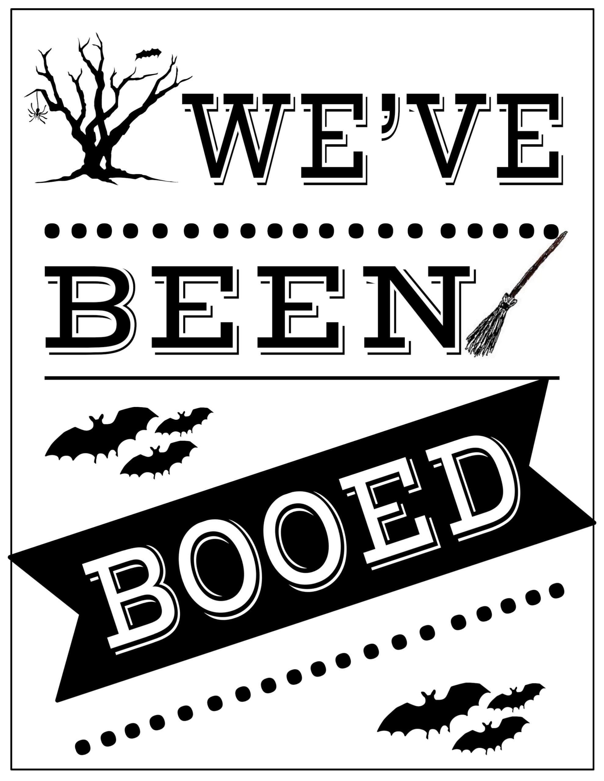 Free Printable We've Been Booed Sign