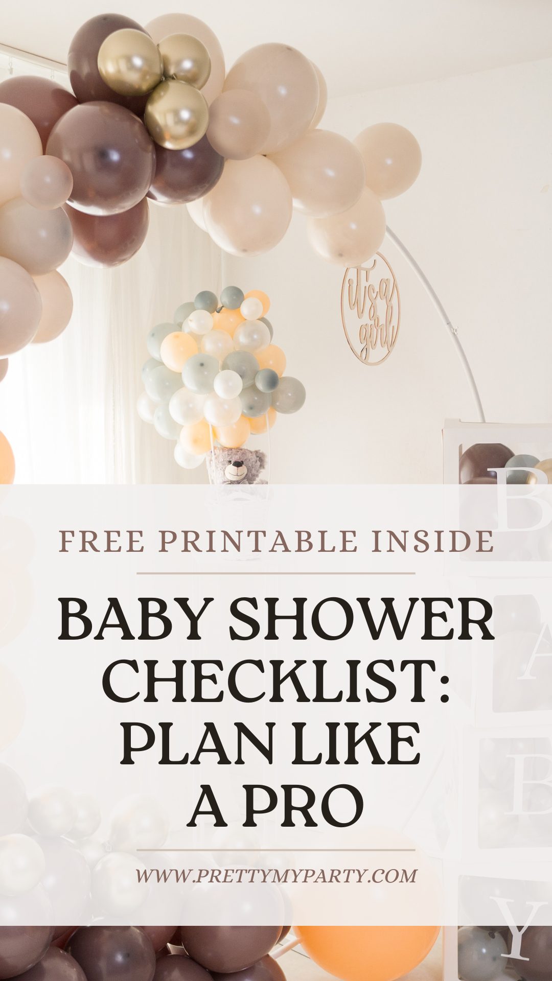 Baby Shower Checklist: Plan Like a Pro and get your free planning printable on www.prettymyparty.com. #babyshower #babyshowerchecklist